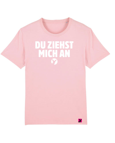 Du-ziehst-mich-an-Herren-T-Shirt-Cotton-Pink