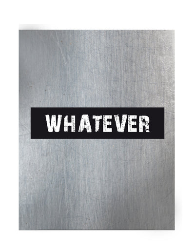 Whatever – Bio T-Shirt (Unisex)