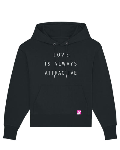 Love is always attractive– Bio Kapuzen-Sweatshirt (Unisex)