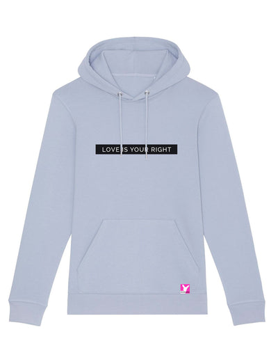 Love ist your right – Bio Hoodie (Unisex)