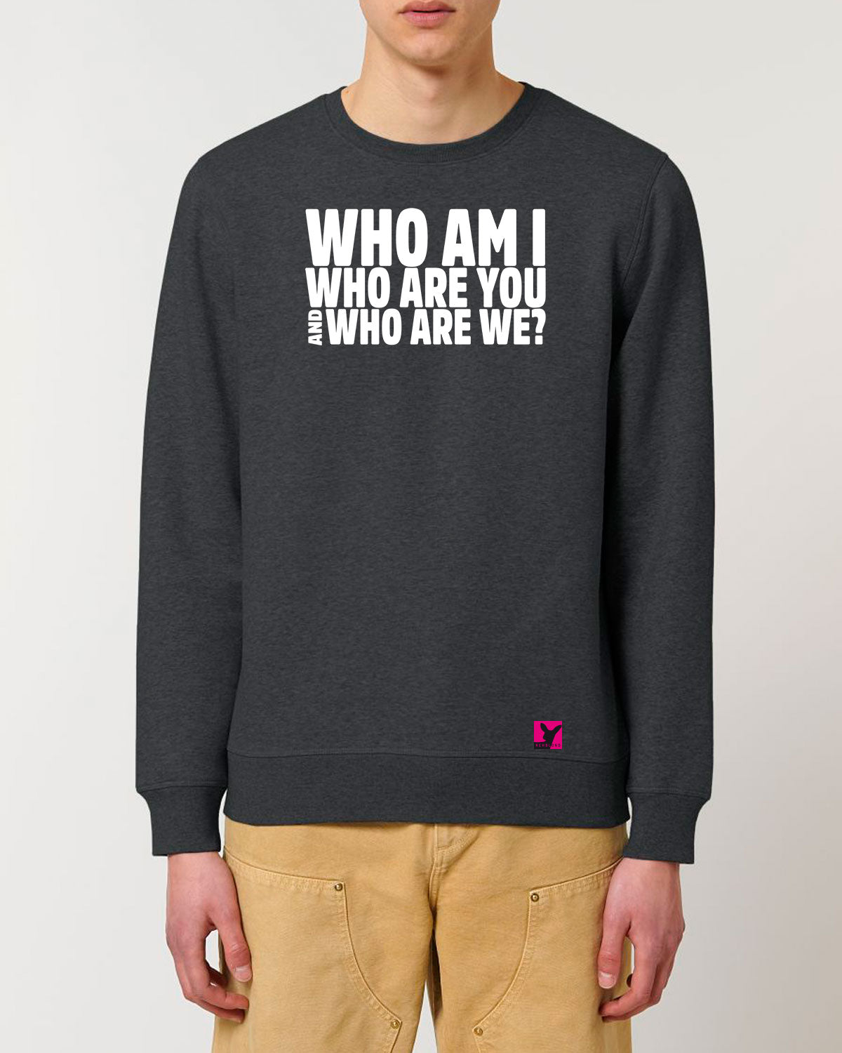 Who am I – Bio Sweatshirt (Unisex)